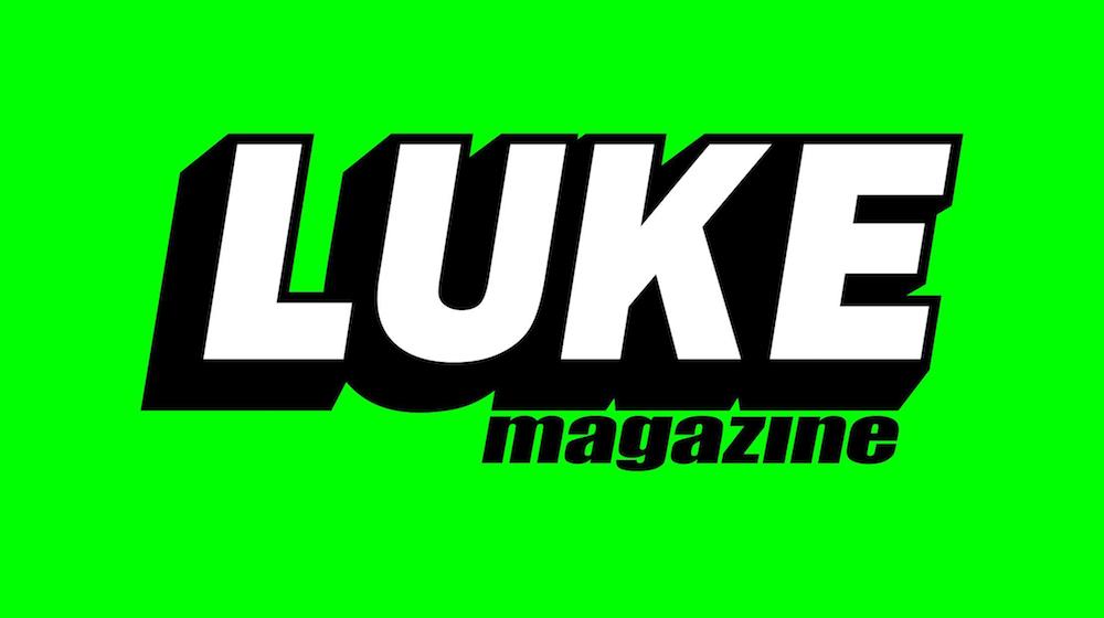 LUKE magazine再始動！